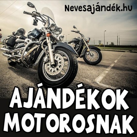 Motorosoknak ajándék