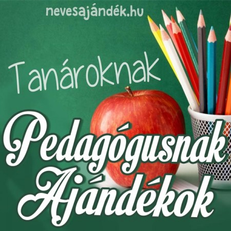 Tanárnőknek, tanároknak