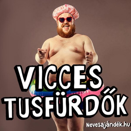 Vicces Tusfürdők