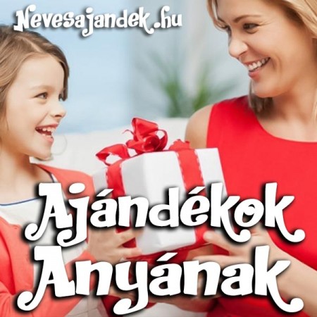 Anyáknak