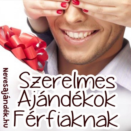 Szerelmes ajándékok férfiaknak