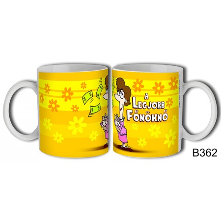 Bögrék Főnökasszonyoknak