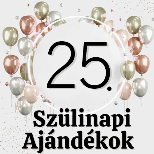 25. Születésnapra Ajándék