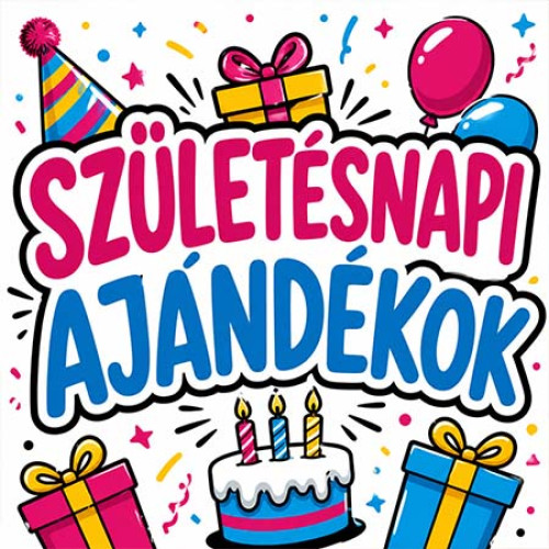 Születésnapi ajándékok