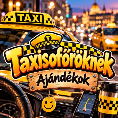 Taxisofőröknek – ajándékötletek