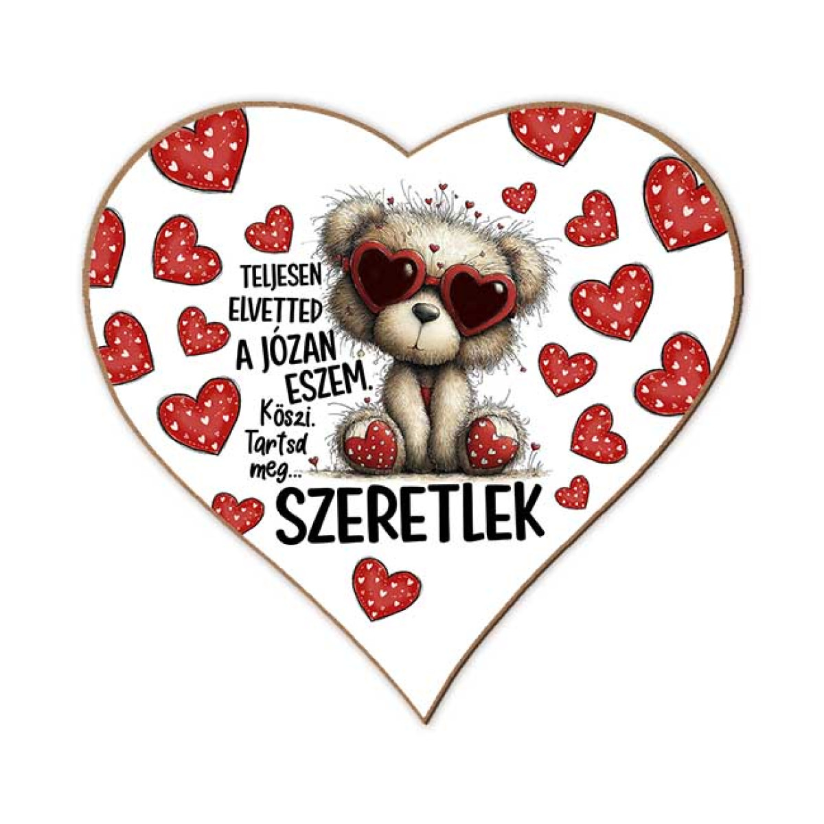 Szerelmes szív hűtőmágnes – „Teljesen elvetted a józan eszem” – Valentin napi ajándék