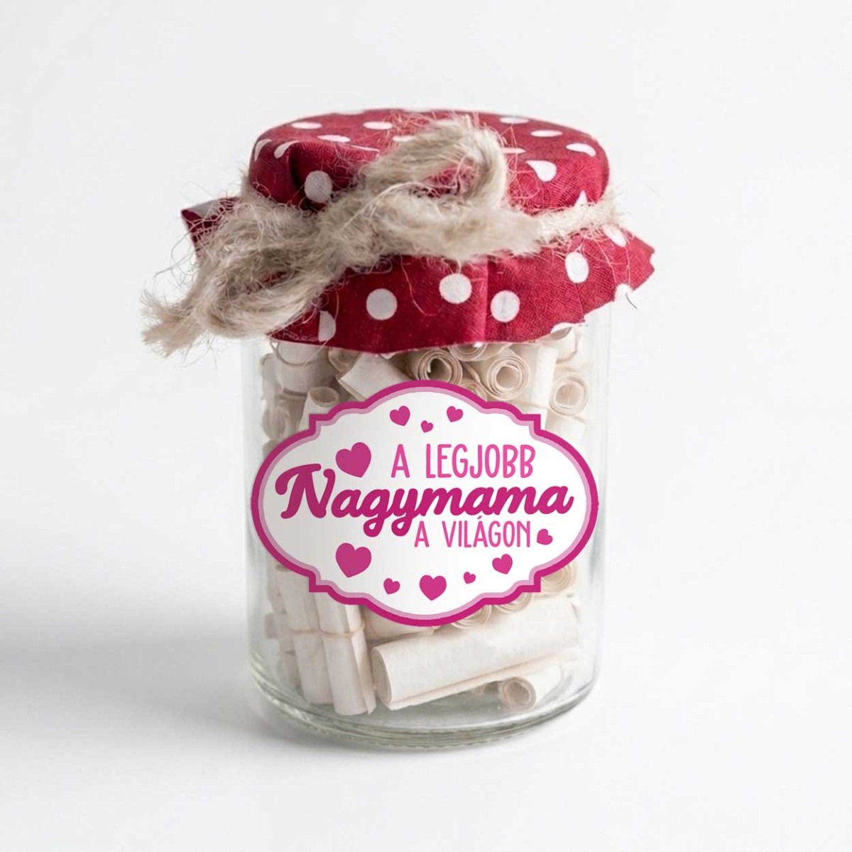 Anyák Napi Kívánság Befőtt - A Legjobb Nagymama A Világon - Anyák Napi Ajándék Nagymamáknak