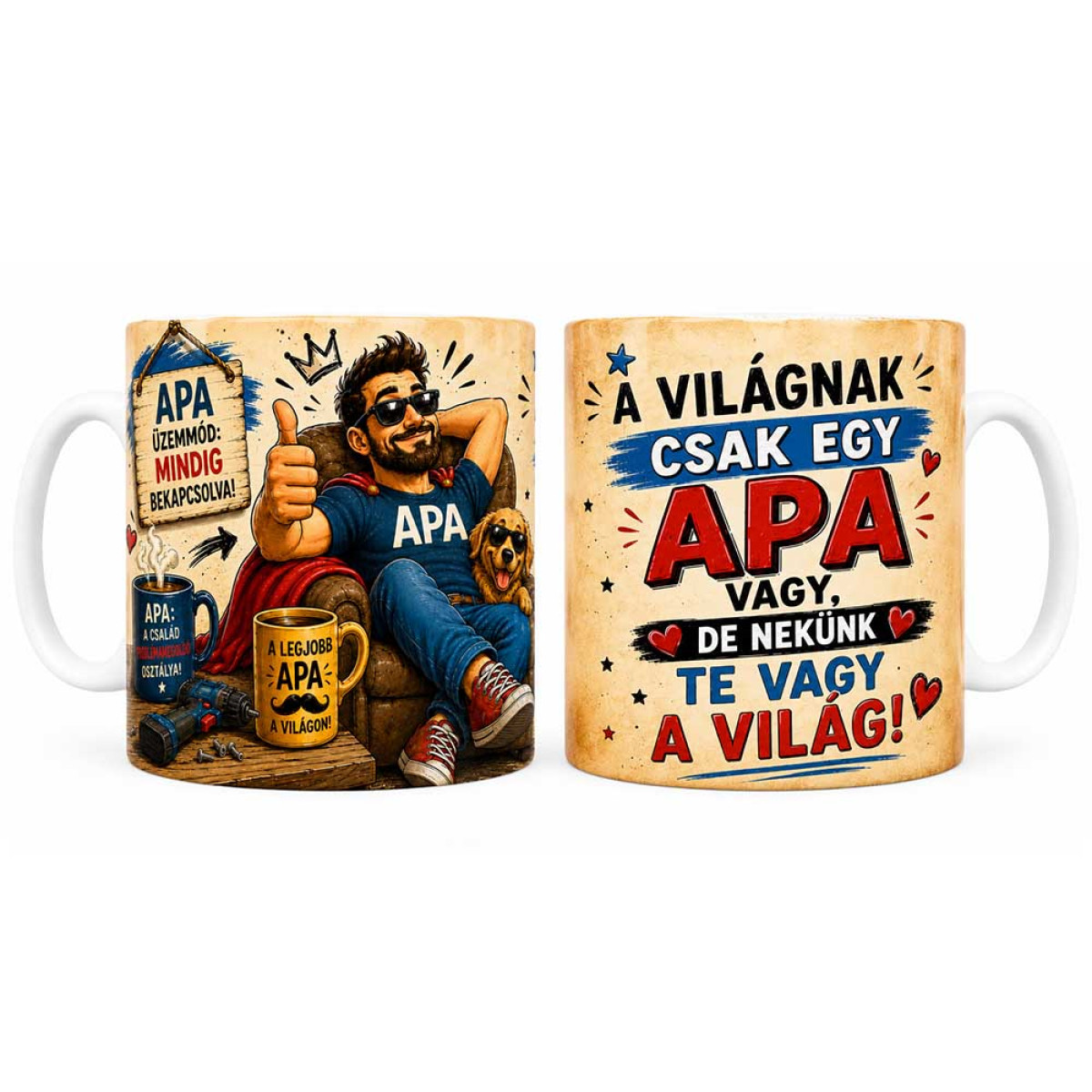 (B1415) Bögre Apáknak - A Világnak Csak Egy Apa Vagy - Apák Napi Ajándék Apukáknak
