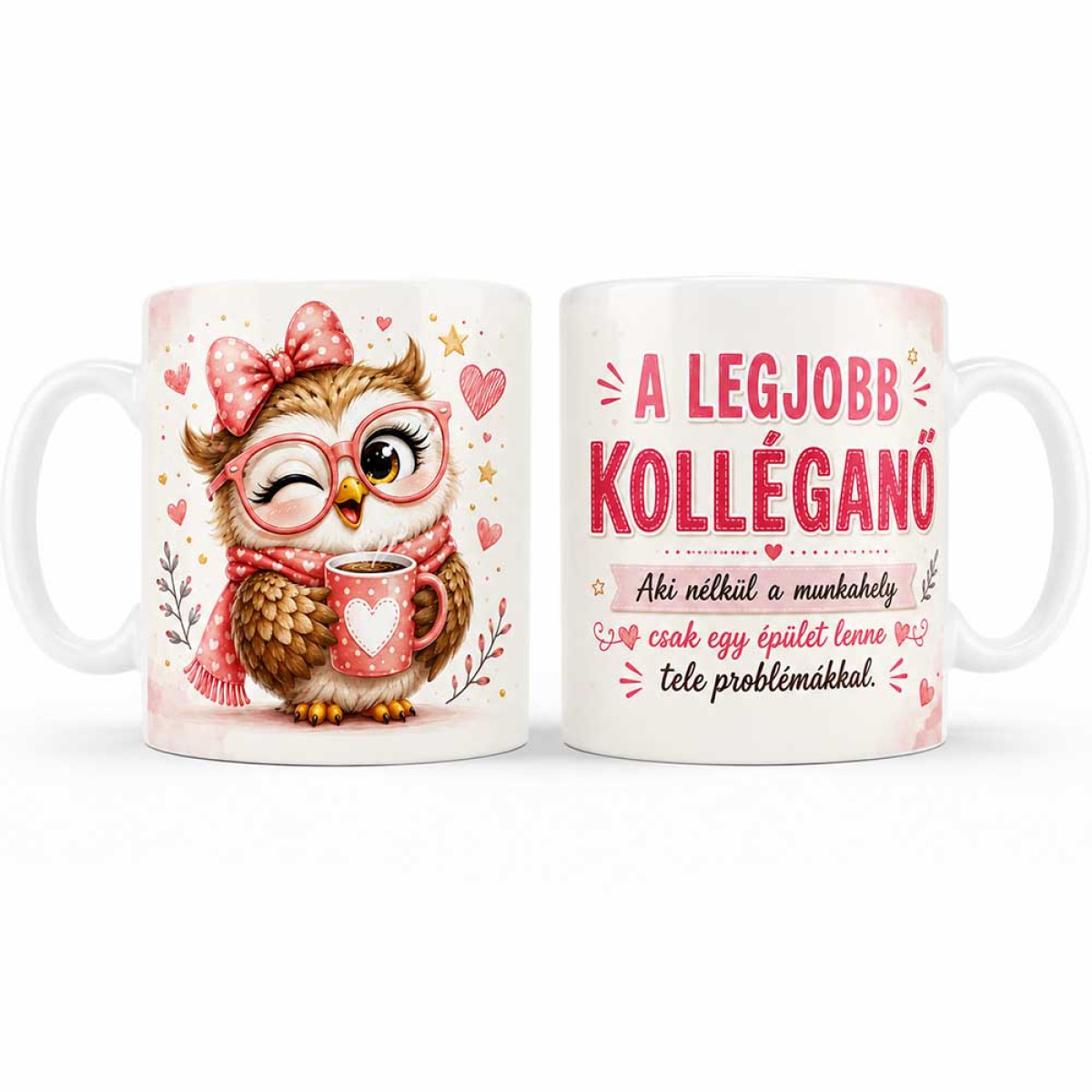 (B1463) Vicces Kolléganő Bögre – Legjobb Kolléganő Aki Nélkül A Munkahely – Vicces Ajándék Kolléganőnek Kávés Bagoly Grafikával