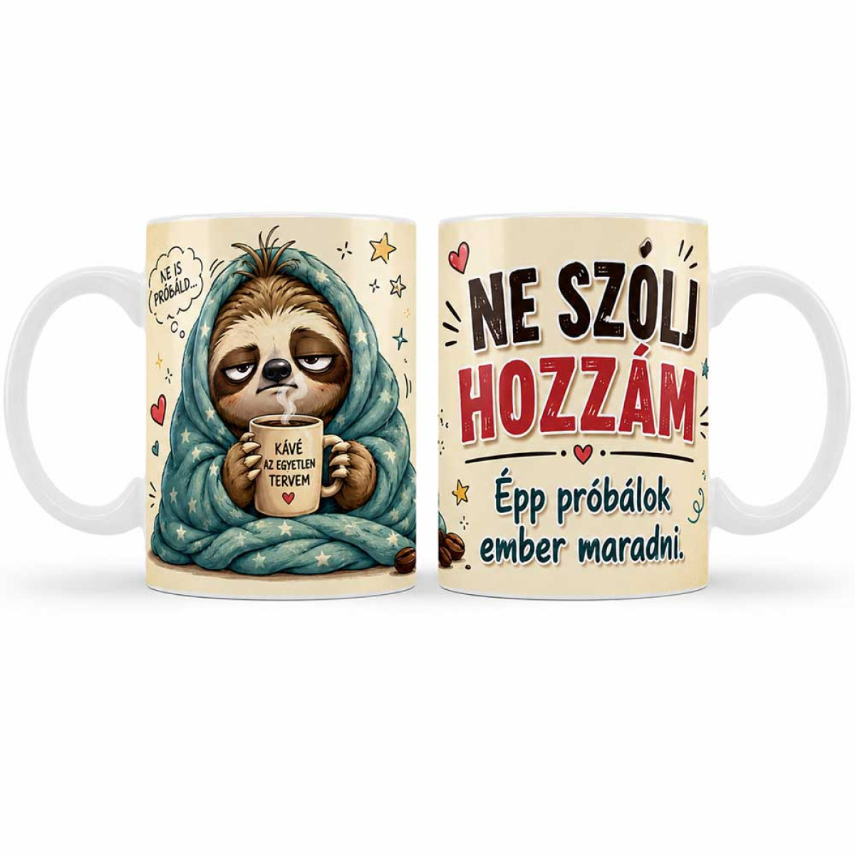 (B1466) Vicces Bögre – Ne Szólj Hozzám! – Humoros Ajándék Kávérajongóknak – Vicces Ajándék
