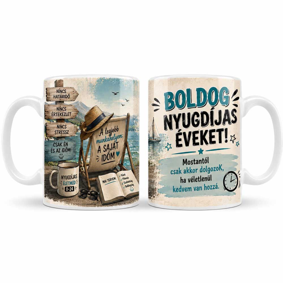 (B1476) Vicces Nyugdíjas Bögre – Boldog Nyugdíjas Éveket! Mostantól Csak Akkor Dolgozok…