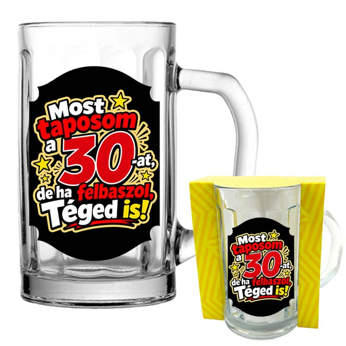 (VKU374) Most taposom a 30-at, de ha felbaszol, téged is - Vicces Söröskorsó - 300 ml - 30. Szülinapi Ajándék