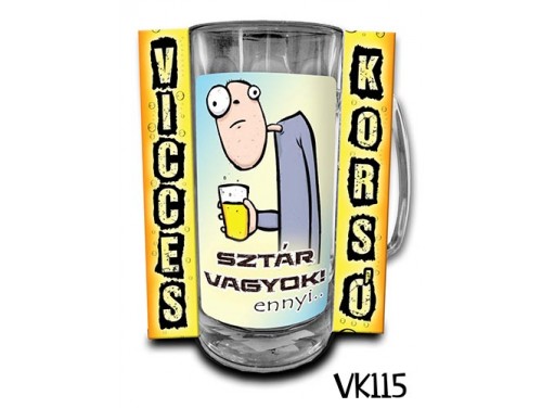 (VK115) Vicces Korsó 0,3 L - Sztár vagyok... – Vicces Ajándék