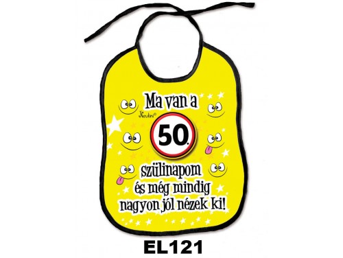 (EL121) Előke 26 cm x 32,5 cm - Ma van a 50. szülinapom – Születésnapi Ajándék