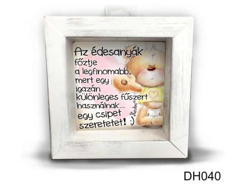 (DH040) Kicsi 3D Képkeret 11,2 cm x 11, 2 cm - Az édesanyák főztje - Ajándék Anyáknak - Anyák napi ajándékok
