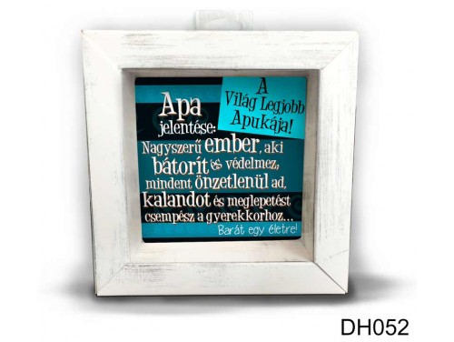 (DH052) Kicsi 3D Képkeret 11,2 cm x 11, 2 cm - Apa jelentése - Ajándék Apák napjrára - Ajándék Apáknak