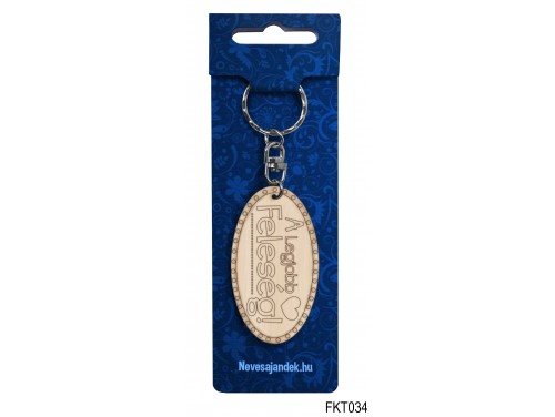 (FKT034) Gravírozott Fa Kulcstartó 6,5 cm x 3,5 cm - A legjobb feleség – Ajándék Feleségeknek