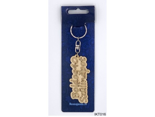 (IKT016) Gravírozott Fa Kulcstartó 4 cm x 7 cm - Boldog 40. szülinapot - Szülinapi ajándékok