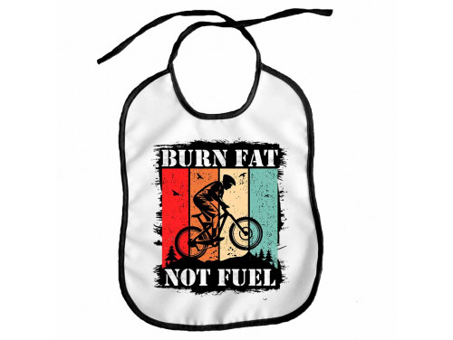Vicces Előke - Burn fat not fuel – Vicces Ajándék - Biciklis Ajándék