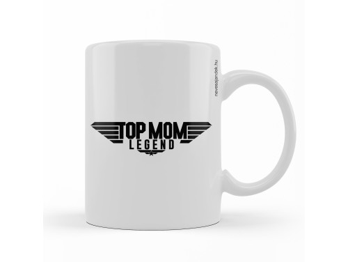 Vicces Bögre - Kávés Bögre - TOP MOM – Vicces Ajándék - Ajándék Anyának