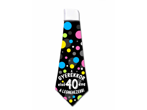 Nyakkendő - A gyerekkor első 40 éve – Szülinapi ajándék ötletek