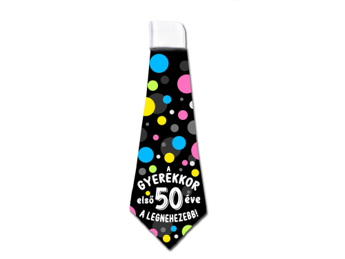 Nyakkendő - A gyerekkor első 50 éve – Szülinapi ajándék ötletek