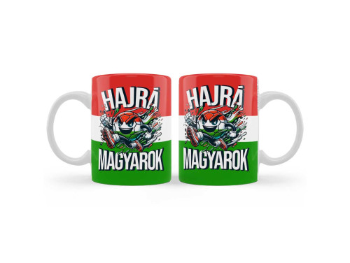 (B1127) Hungary Bögre - Hajrá Magyarok - Hungary Ajándék, Magyar szurkolói Bögre
