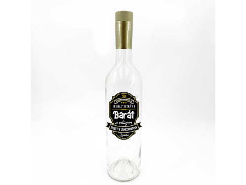 (BUA099) Borosüveg Arany Kupakkal - 750 ml - Legnagyszerűbb Barát felirattal - Átlátszó Boros palack - Ajándék Barátnak