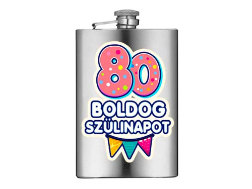 (VFL174) 80 Boldog Szülinapot  - Vicces Flaska - Laposüveg - Ajándék 80. Szülinapra