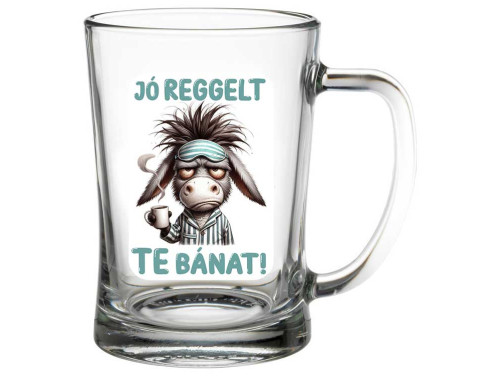 (SS1-091) Jó reggelt Te bánat - Söröskorsó - 500 ml - Vicces Ajándék Ötlet