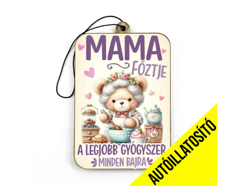 (ILL111) Mama főztje - Vicces Autóillatosító - Autós Kiegészítő - Ajándék Nagymamának