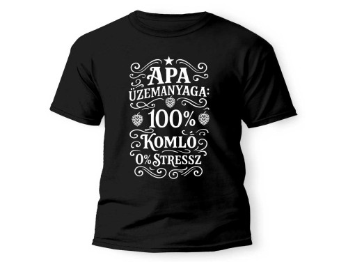 Vicces Póló Apáknak - Apa üzemanyaga - Apák Napi Ajándék Apának