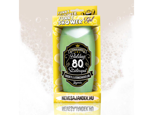(TUS166) Tusfürdő 300 ml - Boldog 80. Szülinapot Eredeti & Utánozhatatlan – 80. Szülinapi ajándékok