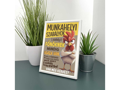Vicces Kép Kerettel 13,5×18,5cm – Munkahelyi Szabályok - Vicces Ajándék Kollégának Kicsi Kép Falra és Asztalra is Helyezhető Kép