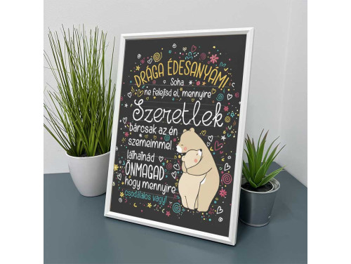 Vicces Kép Kerettel 21×30 cm – Drága Édesanyám - Anyák napi ajándék, szívmelengető dekor Anyáknak
