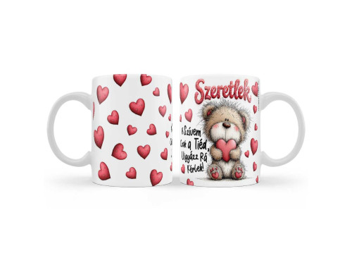 Valentin Napi Bögre 3dl - Szeretlek A Szívem a Tiéd Vigyázz Rá Macis Bögre - Valentin Napi Ajándék