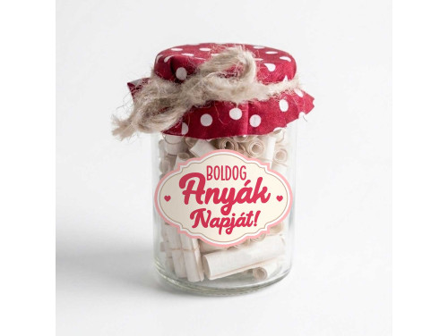 Anyák Napi Kívánság Befőtt - Boldog Anyák Napját - Anyák Napi Ajándék Anyáknak