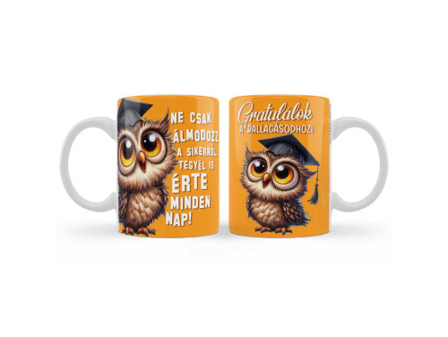 Ballagási Bögre: „Gratulálok a ballagásodhoz Ne csak álmodozz” felirattal - Ballagási Ajándék