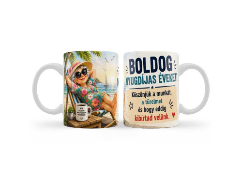 (B1475) Vicces Nyugdíjas Bögre Nőknek – Boldog Nyugdíjas Éveket! – Ajándék Nyugdíjba Vonulásra