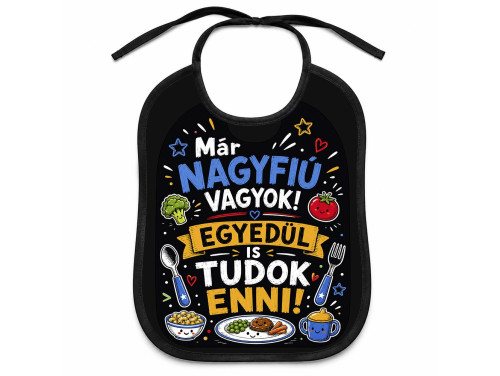 (EL139) Előke 26 cm x 32,5 cm - Már nagyfiú vagyok, egyedül is tudok enni – Vicces Pártedli Férfiaknak